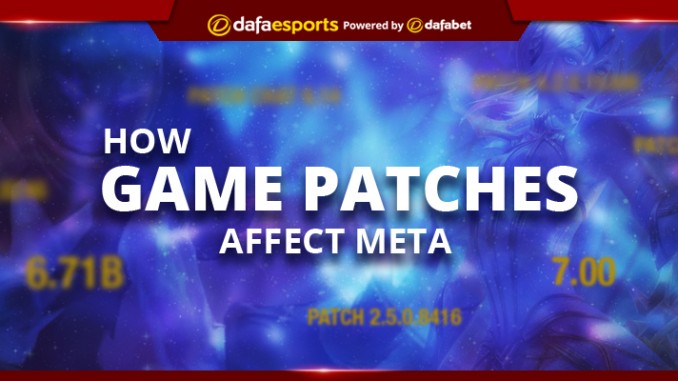 How do Game Patches affect Meta?